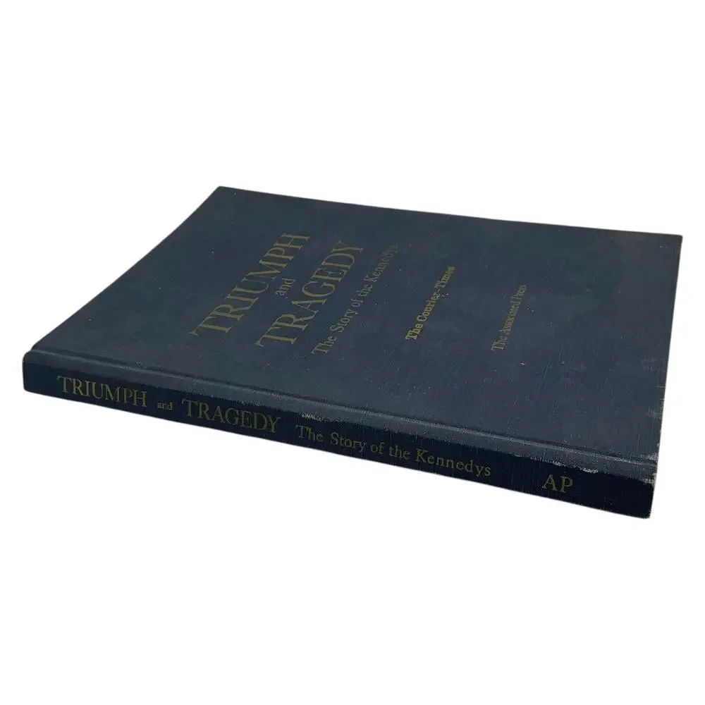 Triumph and Tragedy Kennedy Family History‎ Book 1968 Associated Press